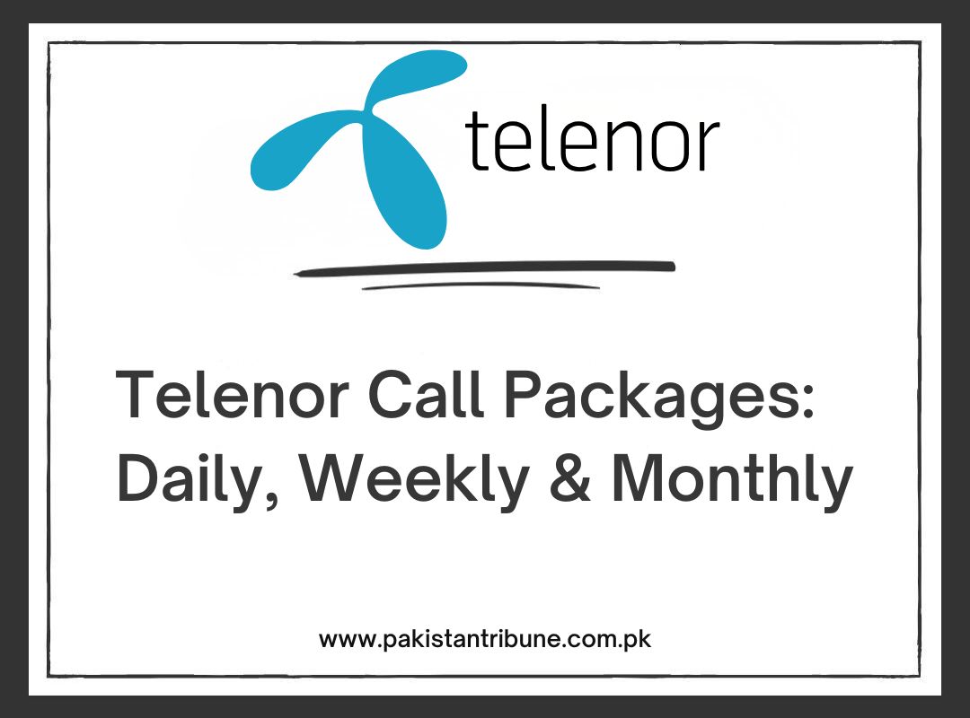 Telenor Call Packages_ Daily, Weekly & Monthly